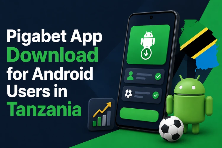 Téléchargement PigaBet for Android Users in Tanzania